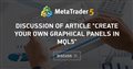 Discussion of article "Create Your Own Graphical Panels in MQL5"