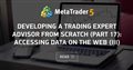 Developing a trading Expert Advisor from scratch (Part 17): Accessing data on the web (III)