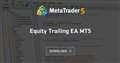 Equity Trailing EA MT5