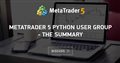 MetaTrader 5 Python User Group - the summary - Metatrader 5 and python integration: Practical application of neural networks in trading