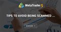 Tips to avoid being scammed …
