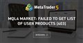 MQL4 Market: failed to get list of user products [403]