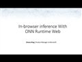 001 ONNX 20211021 Ning ONNX Runtime Web for In Browser Inference