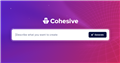 Cohesive - The most powerful AI editor