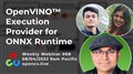 #OpenVINO Execution Provider For #ONNX Runtime - #OpenCV Weekly #Webinar Ep. 68