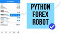 BRAND NEW - The Python Forex Trading Robot