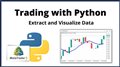 Extract and Visualize Data | Trading with Python #5