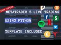 Templates MetaTrader 5 live trading using Python - part 1: import broker's data