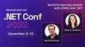 Machine learning models with ONNX and .NET | .NET Conf 2022