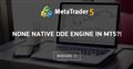 None native DDE engine in MT5?!