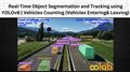 Real-Time Object Segmentation and Tracking using YOLOv8 | Vehicles Counting (Entering and Leaving)