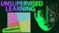 Unsupervised Machine Learning Explained