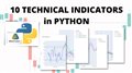Code 10 Technical Trading Indicators with Python