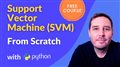 How to implement SVM (Support Vector Machine) from scratch with Python
