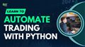 Automated Trading with Python | Webinar by Dr. Yves J. Hilpisch