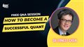 How to become a successful quant | Dr Ernest Chan | Algo Trading Week Day 1