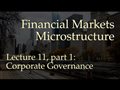 Lecture 11, part 1: Corporate Governance (Financial Markets Microstructure)