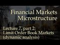 Lecture 7, part 2: LOB Markets - Dynamic Analysis (Financial Markets Microstructure)