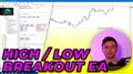 Stunning high / low breakout trading bot in mql5! | Part 1