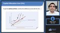 Evolution of Portfolio Theory – From Efficient Frontier to CAL to SML (For CFA® and FRM® Exams)