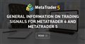 General information on Trading Signals for MetaTrader 4 and MetaTrader 5