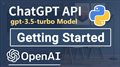 Getting Started With OpenAI ChatGPT (GPT-3.5) API In Python | Tutorial For Beginners