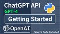 Getting Started With OpenAI GPT-4 API (ChatGPT Official API) In Python
