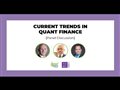 Current trends in quant finance [Panel Discussion] | Algo Trading Week Day 5