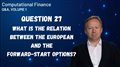 What is the relation between European and Forward-start options?