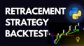 How to Code Retracement Bar Trading Strategy In Python