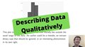Describing Data Qualitatively