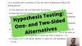 Hypothesis Testing: One- and Two-Sided Alternatives