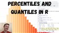 Percentiles and Quantiles in R