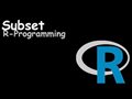 R Programming Subset