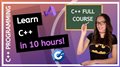 C++ FULL COURSE For Beginners (Learn C++ in 10 hours)