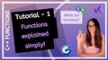 C++ FUNCTIONS (2020) - What are functions? PROGRAMMING TUTORIAL
