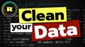 Clean your data with R. R programming for beginners.