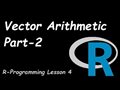 R Programming Vector Arithmetic