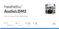 GitHub - haoheliu/AudioLDM2: Text-to-Audio/Music Generation