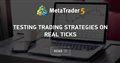 Testing trading strategies on real ticks