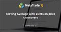 Moving Average with alerts on price crossovers
