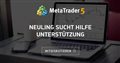 Neuling sucht Hilfe Unterstützung Neuling sucht Hilfe Unterstützung