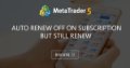 Auto Renew off on subscription but still renew Auto Renew off on subscription but still renew