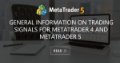 General information on Trading Signals for MetaTrader 4 and MetaTrader 5