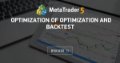 Optimization of Optimization and Backtest