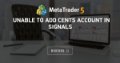 Unable to add Cents account in Signals