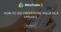 How to use OrderTotal value as a variable