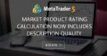 Market Product rating calculation now includes description quality - How to fix your product descriptions in the Market Marketplace