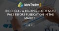 The checks a trading robot must pass before publication in the Market