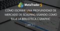 Cómo escribir una profundidad de mercado de scalping usando como base la biblioteca CGraphic Cómo escribir una profundidad de mercado de scalping usando como base la biblioteca CGraphic